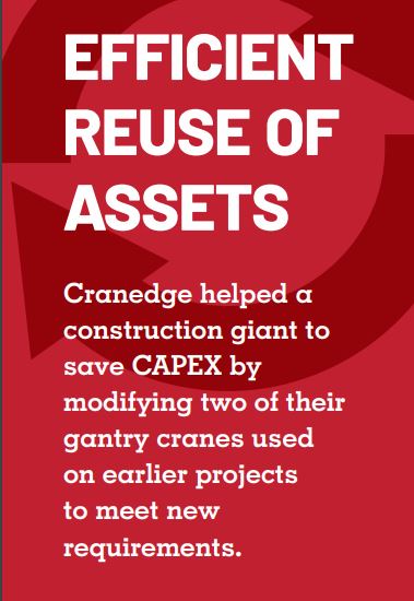 efficient reuse of assets (crane)